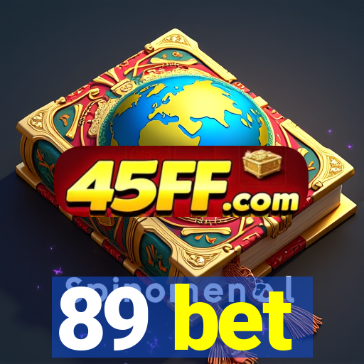89 bet